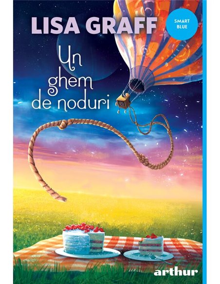 Un ghem de noduri - Lisa Graff | Arthur [cartonata]