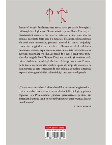 Instinctul artistic. Frumusete, placere si evolutie umana - Denis Dutton | Editura Art [necartonata]