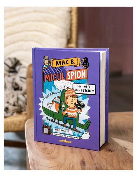 Mac B.: Micul spion (3): Un meci strict secret - Mac Barnett | Arthur [cartonata]