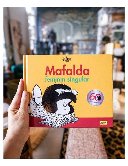 Mafalda. Feminin singular - Quino | Editura Art [cartonata]