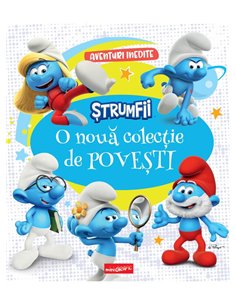 Strumfii. O noua colectie de povesti - Peyo | Grafic [cartonata]