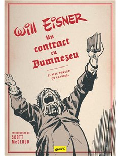 Un contract cu Dumnezeu si alte povesti cu chiriasi - Will Eisner | Grafic [cartonata]