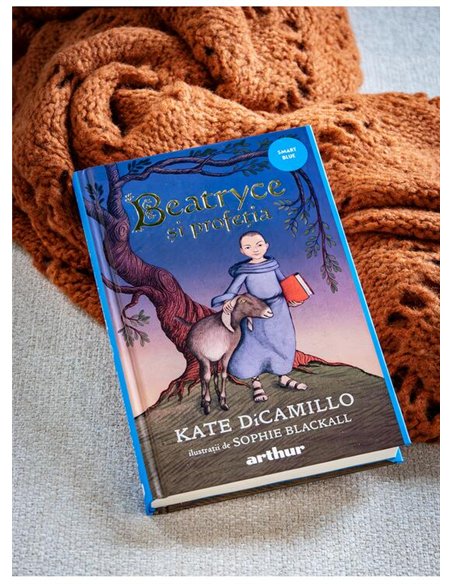 Beatryce si profetia - Kate DiCamillo | Arthur [cartonata]