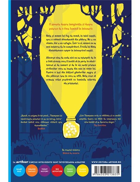 Borcanul cu lumina - Lisa Thompson | Arthur [cartonata]