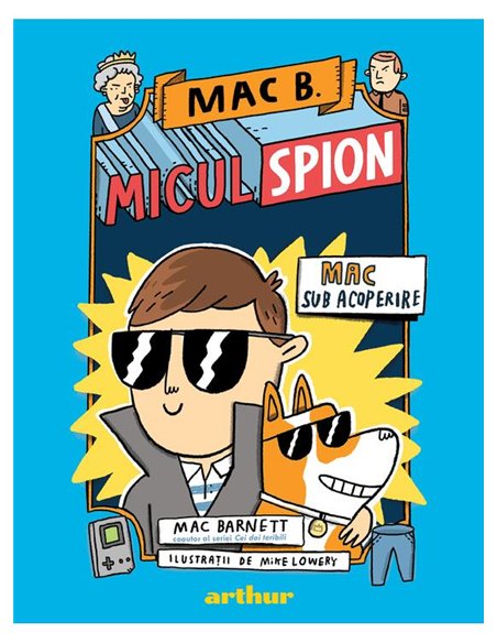 Mac B.: Micul spion (1): Mac sub acoperire - Mac Barnett | Arthur [cartonata]