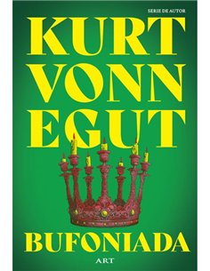 Bufoniada - Kurt Vonnegut | Editura Art [necartonata]