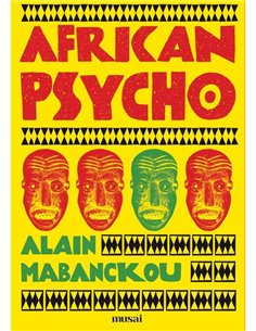 African Psycho - Alain Mabanckou | Editura Art [necartonata]