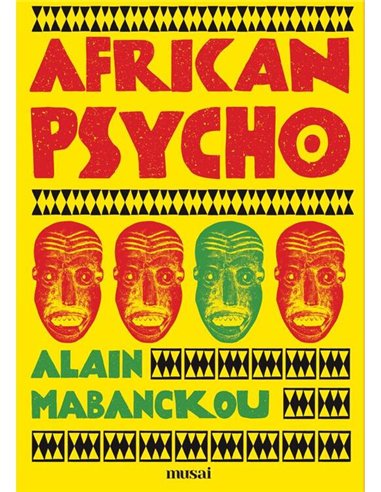 African Psycho - Alain Mabanckou | Editura Art [necartonata]