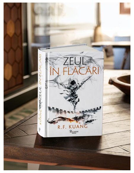 Zeul in flacari - R.F. Kuang | Paladin [cartonata]