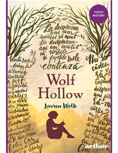 Wolf Hollow - Lauren Wolk | Arthur [necartonata]