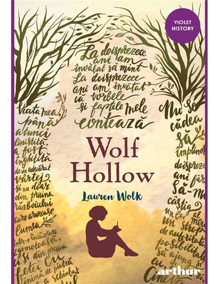 Wolf Hollow - Lauren Wolk | Arthur [necartonata]