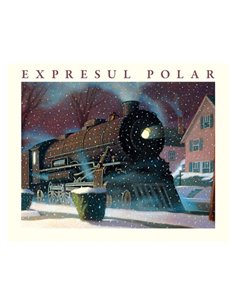 Expresul Polar - Chris Van Allsburg | Vlad si Cartea cu Genius [cartonata]