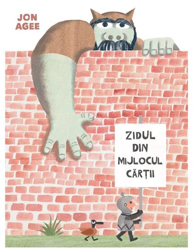 Zidul din mijlocul cartii - Jon Agee | Vlad si Cartea cu Genius [cartonata]