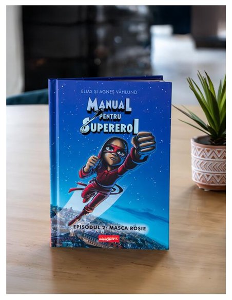 Manual pentru Supereroi 2: Masca rosie - Elias si Agnes Vahlund | Grafic [cartonata]