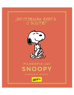 PEANUTS. Ghiduri pentru viata. Filozofia lui Snoopy - Charles M. Schulz | Grafic [cartonata]