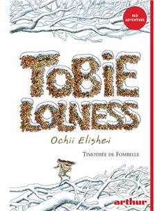 Tobie Lolness 2. Ochii Elishei - Timothee de Fombelle | Arthur [cartonata]