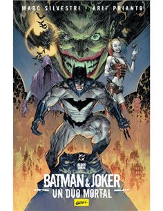 Batman si Joker. Un duo mortal - Marc Silvestri, Arif Prianto | Grafic [cartonata]