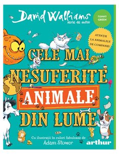 Cele mai nesuferite animale din lume - David Walliams | Arthur [cartonata]