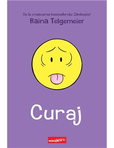 Curaj - Raina Telgemeier | Grafic [cartonata]