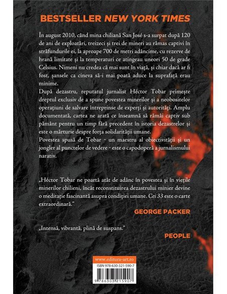 Cei 33. Povestea nespusa a barbatilor ingropati intr-o mina din Chile - Hector Tobar | Editura Art [necartonata]