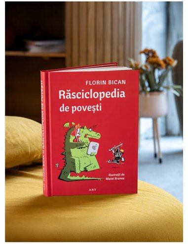 Rasciclopedia de povesti - Florin Bican | Editura Art [cartonata]