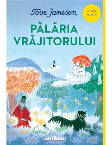 Palaria Vrajitorului - Tove Jansson | Arthur [necartonata]
