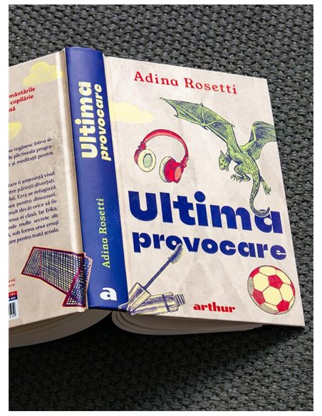 Ultima provocare - Adina Rosetti | Arthur [cartonata]