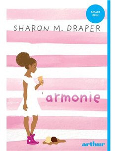 Armonie - Sharon Draper | Arthur [necartonata]