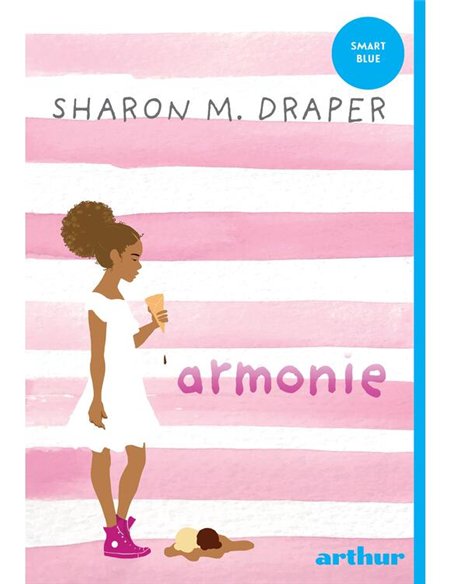 Armonie - Sharon Draper | Arthur [necartonata]