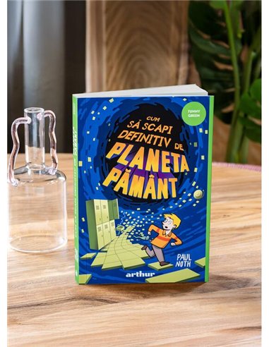 Cum sa scapi definitiv de Planeta Pamant - Paul Noth | Arthur [necartonata]