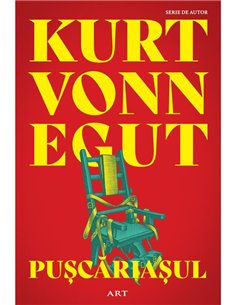 Puscariasul - Kurt Vonnegut | Editura Art [necartonata]