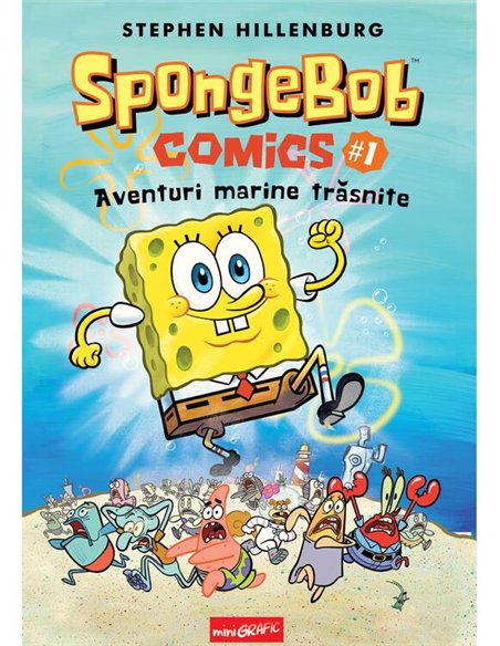 SpongeBob Comics Vol 1. Aventuri marine trasnite - Stephen Hillenburg | Grafic [cartonata]