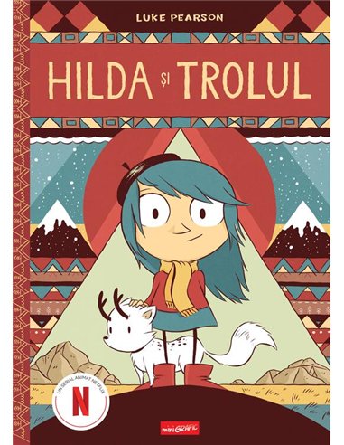 HILDA 1: Hilda si trolul - Luke Pearson | Grafic [cartonata]