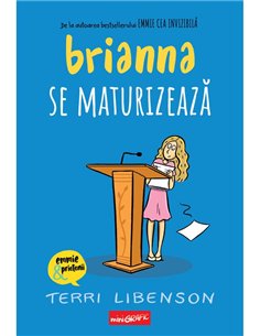 Brianna se maturizeaza - Terri Libenson | Grafic [cartonata]