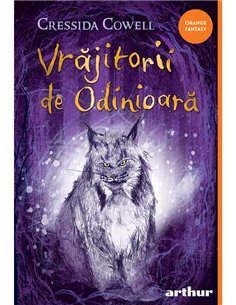 Vrajitorii de odinioara - Cressida Cowell | Arthur [cartonata]