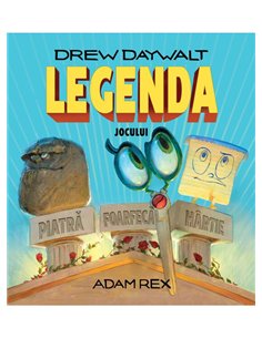 Legenda jocului Piatra foarfeca hartie - Drew Daywalt | Vlad si Cartea cu Genius [cartonata]