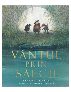 Vantul prin salcii - Kenneth Grahame | Arthur [cartonata]