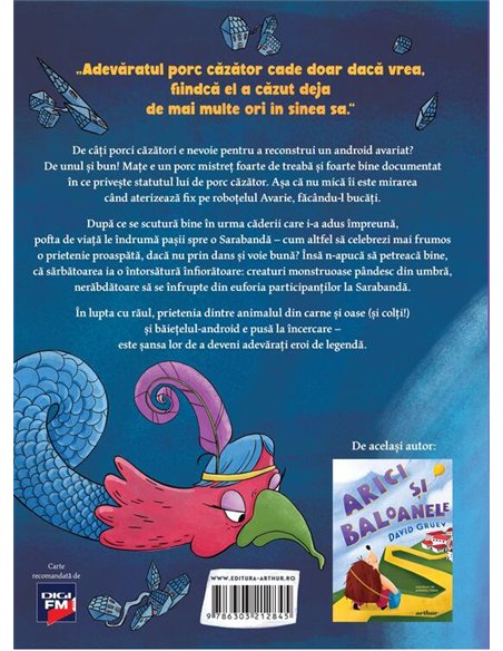 Androidul Avarie si Mate, porcul cazator - David Gruev | Arthur [cartonata]