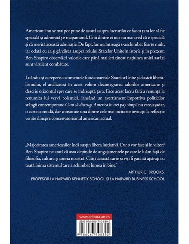 Cum sa distrugi America in trei pasi simpli - Ben Shapiro | Editura Art [necartonata]