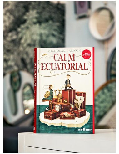 Calm ecuatorial - Nicholas Gannon | Arthur [cartonata]