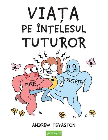 Viata pe intelesul tuturor - Andrew Tsyaston | Grafic [cartonata]