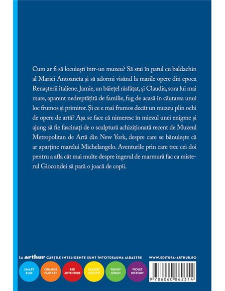 Fuga la muzeu - E.L. Konigsburg | Arthur [necartonata]