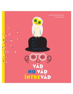 Vad, nu vad, intrevad - Romana Romanyshyn, Andriy Lesiv | Vlad si Cartea cu Genius [cartonata]