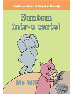 Suntem intr-o carte! - Mo Willems | Vlad si Cartea cu Genius [necartonata]