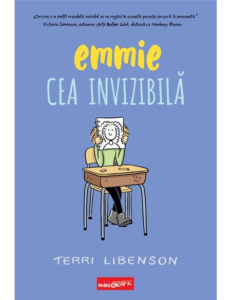 Emmie cea invizibila - Terri Libenson | Grafic [cartonata]