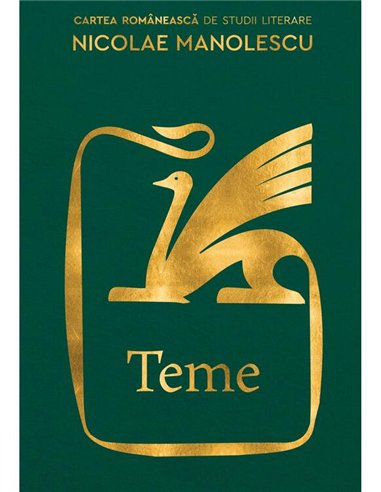 Teme - Nicolae Manolescu | Cartea Romaneasca [cartonata]