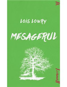 Mesagerul - Lois Lowry | Young Art [necartonata]