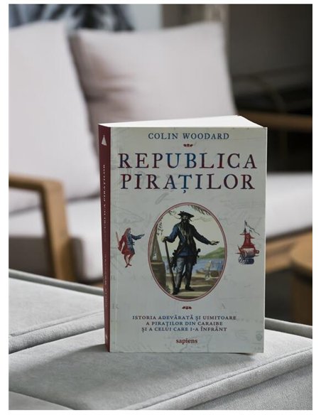 Republica piratilor - Colin Woodard | Editura Art [necartonata]