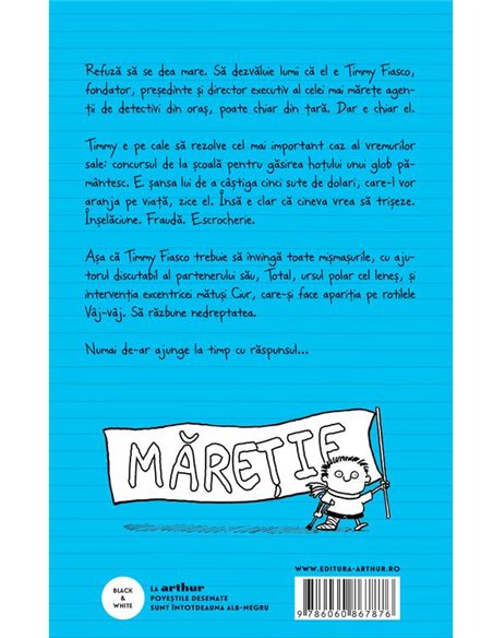 Timmy Fiasco 2. Uite ce-ai facut! - Stephan Pastis | Arthur [necartonata]