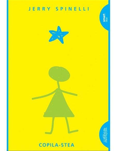 Copila-Stea - Jerry Spinelli | Arthur [necartonata]